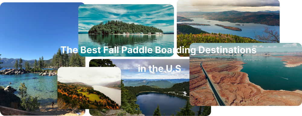 The Best Fall Paddle Boarding Destinations in the U.S.